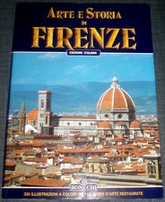 Arte e storia di Firenze - Guida turistica - 1995