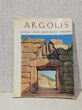 Guida Turistica vintage ARGOLIS MYCENAE, TIRYNS, ARGOS, NAUPLIA, EPIDARUS