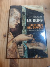 LO STERCO DEL DIAVOLO di J LE GOFF ed LATERZA