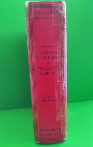 Dizionario latino italiano - italiano,
