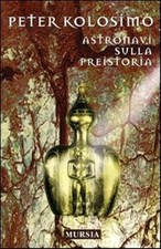 Astronavi sulla preistoria -