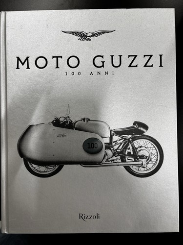 Libro moto guzzi centenario - libro,