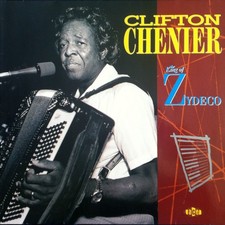 Clifton Chenier / King Of