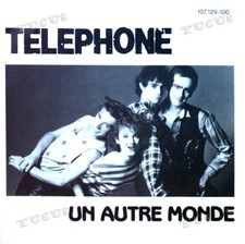 Telephone - Un Autre Monde 7" (VG/VG) .*