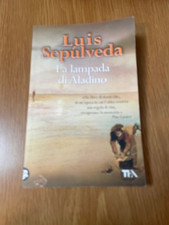 Luis Sepulveda - La lampada di Aladino - TEA