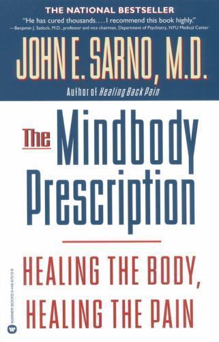 The mindbody prescription - the,