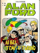 Alan Ford prima serie originale n° 116 Ai Bei Tempi Che Furono: quasi pari nuovo