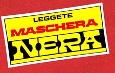 LEGGETE MASCHERA NERA ADESIVO OMAGGIO PER ABBONATI E SOCI CLUB CORNO ANNI 70/80