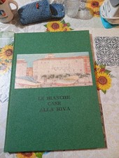 Le bianche case alla riva -