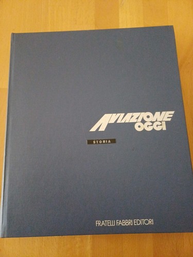 Aviazione oggi storia ed - aviazione,