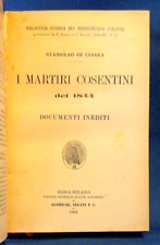De Chiara, I martiri cosentini del 1844. Documenti inediti. 1904 Risorgimento