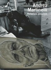 Andrea Martinelli. Relazioni