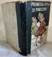 UGO SCOTTI BERNI LA PROMESSA SPOSA DI PINOCCHIO 20 ILLS ATTILIO MUSSINO COLLODI