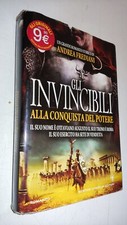GLI INVINCIBILI ALLA CONQUISTA