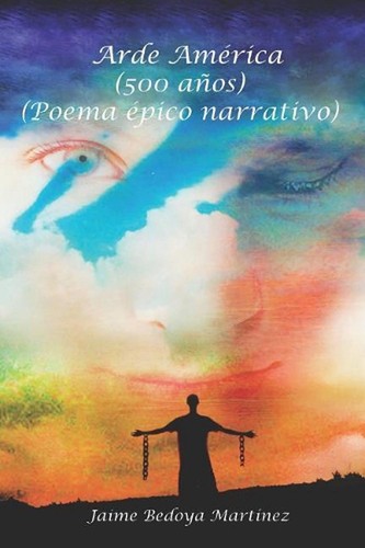 Arde amrica novela - novela, de