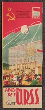 PADIGLIONE DE L'U.R.S.S. GUIDA - Brochure illustrata Exposition de Bruxelles 1958
