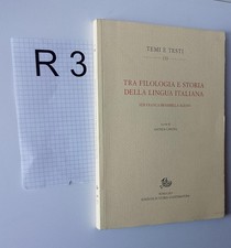 Tra filologia e storia della