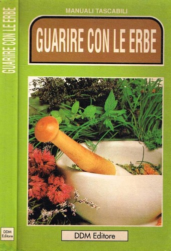 Guarire con erbe aa vv - con, .
