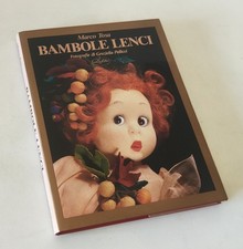 BAMBOLE LENCI. Marco Tosa