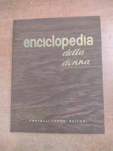 Enciclopedia della donna - enciclopedia,