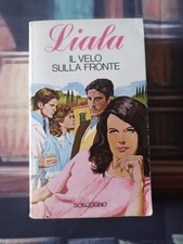 Il velo sulla fronte - Liala