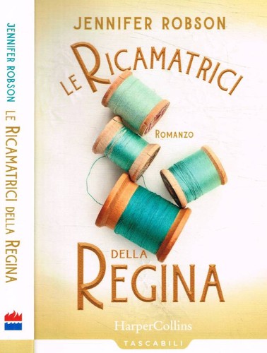 Ricamatrici della regina - le,