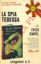 Narrativa - GIMPEL - La spia tedesca. (4-62957)