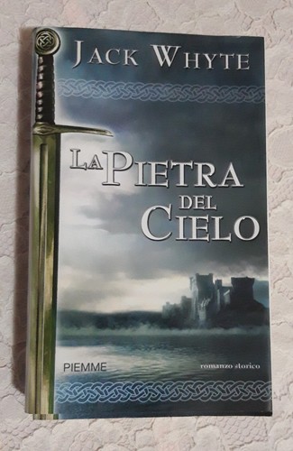 Jack whyte pietra del - pietra,