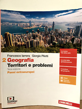 Geografia - Territori e problemi - Paesi extraeuropei - volume 2 - Zanichelli 