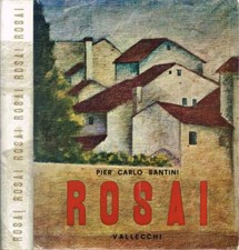 Rosai. . Pier Carlo Santini