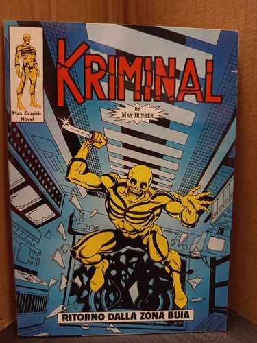Max bunker kriminal ritorno - kriminal,
