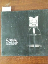 Margherita Serra - Corpi segreti  18 aprile 1 giugno 2008