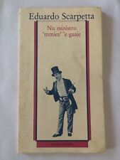 Eduardo Scarpetta Nu Ministro Mmiez E Guaje Guida Editore  1984