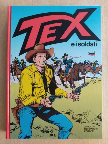 Tex soldati volume - tex,