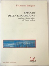Francesco Benigno / Specchi