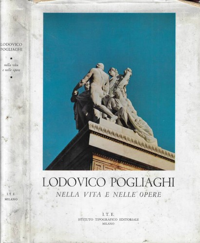 Lodovico pogliaghi nella vita - lodovico,