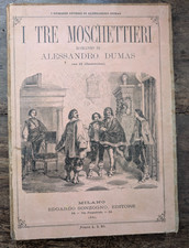 Libro Illustrato Alexander Dumas I Tre Moschettieri Edoardo Sonzogno Milano 1880