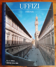 UFFIZI FIRENZE I GRANDI MUSEI DEL MONDO (ED. SKIRA CORRIERE DELLA SERA)