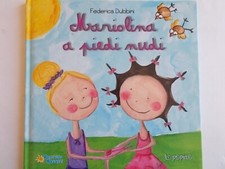 Mariolina a piedi nudi	Dubbini federica	raffaello	pepite fiabe bambini nuovo 86