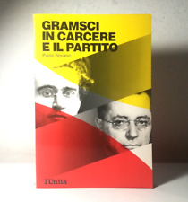 GRAMSCI IN CARCERE E IL PARTITO DI PAOLO SPRIANO L'UNITA' LIBRO - (130)