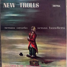 NEW TROLLS Senza Orario Senza