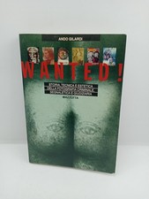 Wanted - Storia tecnica e