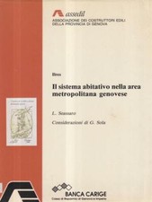IL SISTEMA ABITATIVO NELLA AREA METROPOLITANA GENOVESE SEASSARO L. - SOLA G.