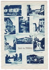 PERGOLA 10 Vedutine Saluti Pesaro
