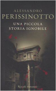 Una piccola storia ignobile