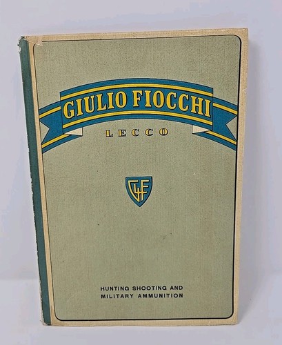 Catalogo giulio fiocchi lecco - giulio,
