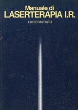 Manuale di Laserterapia I.R