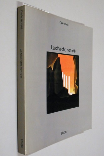 Carlo moretti citta che - moretti, la