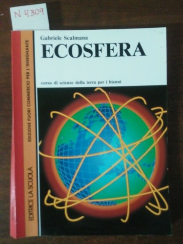 Ecosfera gabriele scalmana - ecosfera,