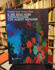 Il Dio degli Acidi - A. Gnoli